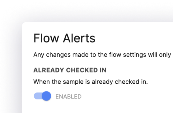 SAMPLE MANAGEMENT - Expanded Flow Alerts Across All Scan Flows